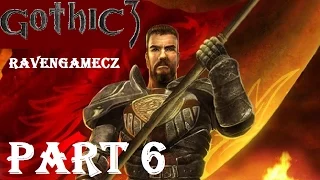 CZ let's play-Gothic 3 / #6 / Prokletá Gotha