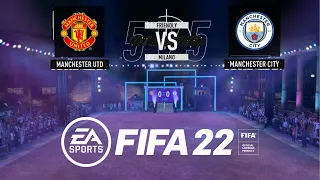 FIFA 22 | MANCHESTER UNITED VS MANCHESTER CITY | VOLTA FOOTBALL | 5V5 | FUTSAL | INDOOR | GAMEPLAY