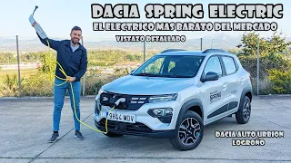 Dacia Spring Electric 🔋 · Vistazo Detallado · El Eléctrico MAS BARATO del Mercado 🔌