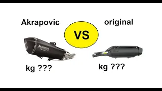 akrapovic VS original - weight comparison YAMAHA XMAX400