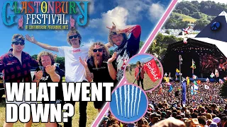 WE WENT TO GLASTONBURY FESTIVAL | What Went Down At Glasto 2023