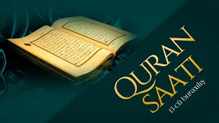 Quran saatı 13-cü buraxılış (04.04.2023)