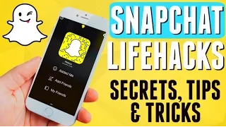 Snapchat LifeHacks Secret Tips & Tricks