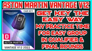 Asphalt 9 - ASTON MARTIN VANTAGE V12 Grand Prix Practice & Qualifier Timing for Easy Group & Car Key