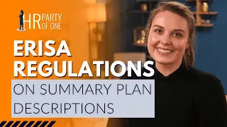 What Are ERISA’s Regulations on Summary Plan Descriptions?