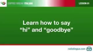 How to say hello and goodbye in Italian
