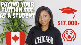 CAN YOU PAY YOUR TUITION FEE AS AN INTERNATIONAL STUDENT IN CANADA? 🇨🇦 | MAKEUPBYNNEKA