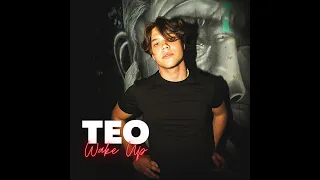 TEO - Wake Up (Official Audio)