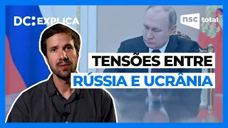 Tensões entre Rússia e Ucrânia | DC Explica