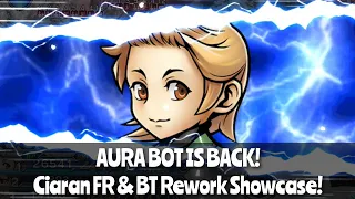 AURA BOT IS BACK w/ 100% HP DMG CAP!! Ciaran FR + BT Rework Showcase! [DFFOO JP]