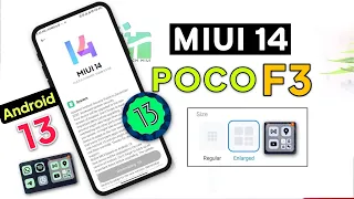 Finally POCO F3 MIUI 14.0.4.0 Global Stable Android 13 Update | MIUI 14 Poco F3 Android 13 Update