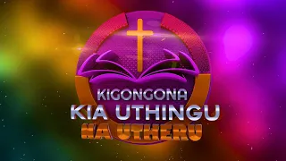 KIGONGONA KIA UTHINGU NA UTHERU {MATTHEW 13:1...}