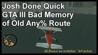 #JDQ GTA III Bad Memory of Old Any% Route