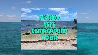 Ep 195 Florida Keys Virtual Tour John Pennekamp Coral Reef State Park & Campground Full-time RVing