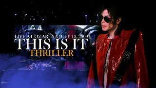 12. Thriller | THIS IS IT (live at O2 Arena July 13, 2009) | The Studio Versions