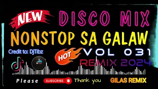 Disco Mix Nonstop sa Galaw I Vol 031 Remix 2024