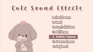 CUTE/ AESTHETIC SOUND EFFECTS FOR EDITING | No Copyright
