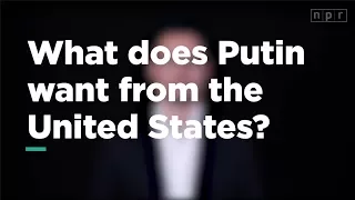 What Does Putin Want From the United States? | Let's Talk | NPR