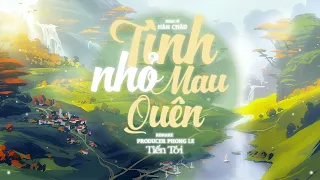 TÌNH NHỎ MAU QUÊN REMAKE - TIẾN TỚI x LOFI XÓM || HÔM NAY EM ĐÃ THÀNH NÀNG CON GÁI XINH THẬT XINH .