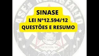 LEI 12.594/2012 (SINASE) RESUMO E QUESTÕES. #SOCIOEDUCATIVO