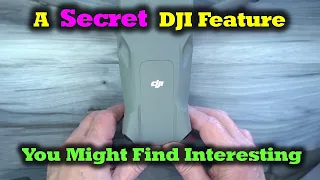 A Secret DJI Feature That You Might Find Interesting