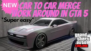 !!!NEW!!! Car to car merge glitch in gta5 online.