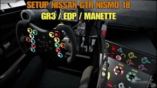 SETUP NISSAN GTR NISMO 18 /GR3 /EDP / MANETTE