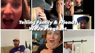 Telling Family & Friends We’re Pregnant!