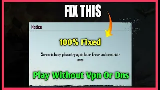 Pubgmobile Error Code Restrict Area Problem Solved|| play pubg Without Dns and VpN