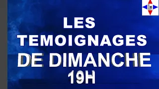 LES TEMOIGNAGES DE DIMANCHE SOIR LE 17/10/2021 par Chris Ndikumana