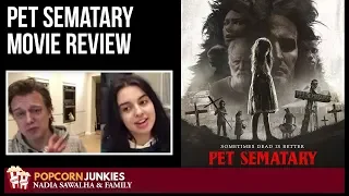 Pet Sematary (2019) - The Popcorn Junkies Family Horror Movie Review (SPOILERS ALERT)