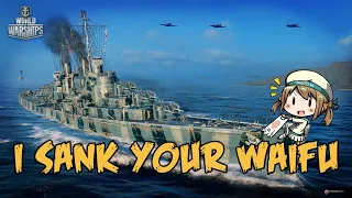 World of Warships - I Sank Your Waifu