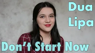 don't start now but *sad* (Dua Lipa cover)