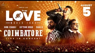 Ebinesare Live | The Love World Tour | CITY01 | Coimbatore Concert