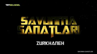 Savunma Sanatları - Zurkhaneh'in Tarihi