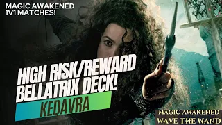 Best High-Risk Bellatrix Deck! Harry Potter : Magic Awakened