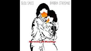 Duke Sauce - Barbra Streisand (Harmike DJ Mashup)