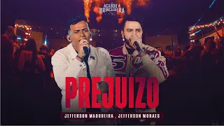 Jefferson Madureira - Prejuízo part. Jefferson Moraes (DVD Acabou a brincadeira)