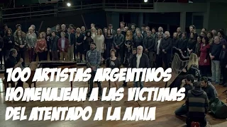 100 Artistas Argentinos Conmemoran el atentado a la AMIA