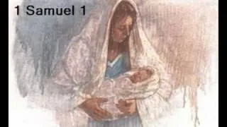 1 Samuel 1 (with text - press on more info. of video on the side)