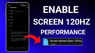 Enable 120Hz Refresh Rate Performance | Max FPS Fix Lag - No Root