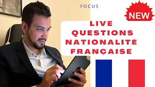 Entretien naturalisation française 2023! Nouveau live questions réponses