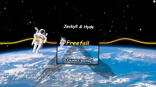 Jeckyll & Hyde - Freefall (DJ KondiX Bootleg)