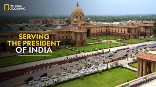 Serving the President of India | The President's Bodyguard | National Geographic