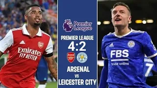 Arsenal VS Leicester city |4-2 | Highlights |2022