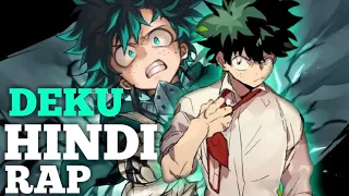 Deku hindi rap // my hero academia