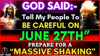 🛑A MASSIVE SHAKING- " TELL EVERYONE TO BE READY FOR THIS DAY " - GOD | God's Message Today | LH~1598