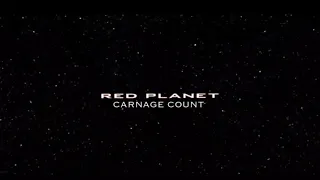 Red Planet (2000) Carnage Count