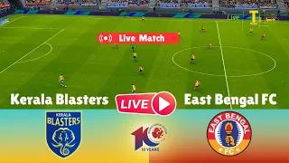 [LIVE] Kerala Blasters vs East Bengal FC/ ISL 23-24 Full Match - Video Game Simulation