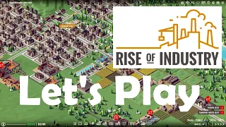 Rise of Industry - Ep. 5 - Logistics, Trains and Warehouses